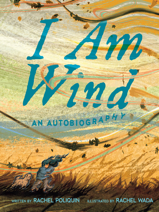 Title details for I Am Wind by Rachel Poliquin - Available